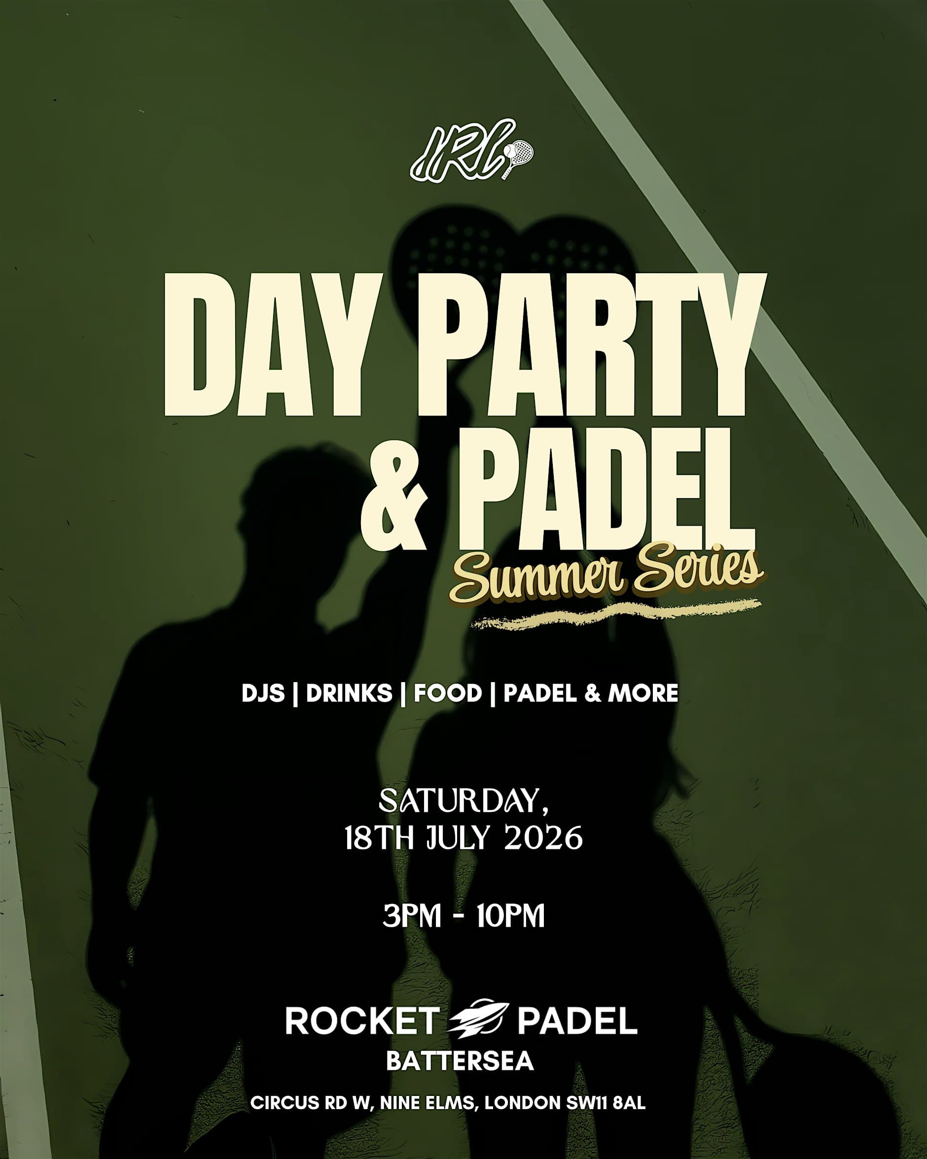 Day Party & Padel